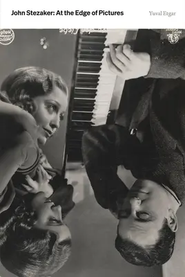 John Stezaker: La marginea imaginilor - John Stezaker: At the Edge of Pictures