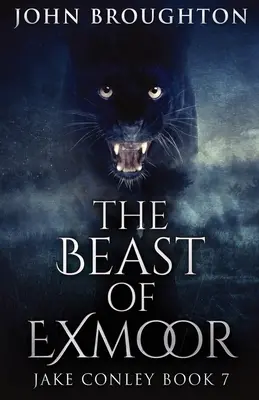 Bestia din Exmoor - The Beast Of Exmoor