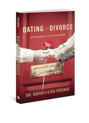 Dating After Divorce: Pregătirea pentru o nouă relație - Dating After Divorce: Preparing for a New Relationship