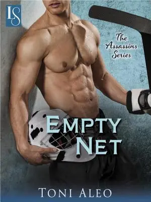 Plasă goală: The Assassins Series: The Assassins Series - Empty Net: The Assassins Series: The Assassins Series