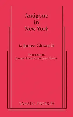 Antigona în New York - Antigone in New York