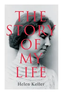 Povestea vieții mele - The Story of My Life