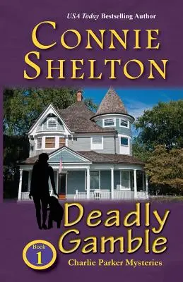 Deadly Gamble: A Girl and Her Dog Cozy Mystery, Cartea 1 - Deadly Gamble: A Girl and Her Dog Cozy Mystery, Book 1