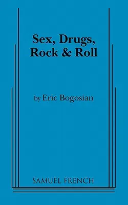 Sex, droguri, rock and roll - Sex, Drugs, Rock and Roll
