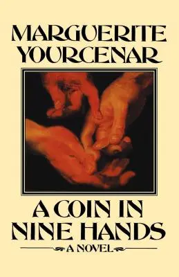 O monedă în nouă mâini - A Coin in Nine Hands