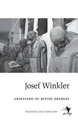 Cimitirul portocaliilor amare (Graveyard of Bitter Oranges) - Graveyard of Bitter Oranges