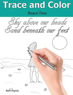 Trace and Color: Beach Time: Carte de activități pentru adulți - Trace and Color: Beach Time: Adult Activity Book