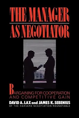 Managerul ca negociator - Manager as Negotiator