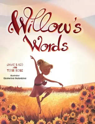 Cuvintele lui Willow - Willow's Words