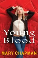 Sânge tânăr - Young Blood
