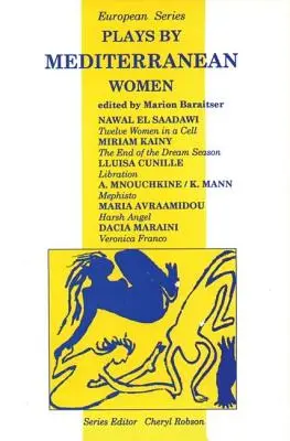Piese de teatru ale femeilor mediteraneene - Plays by Mediterranean Women