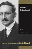 Ciclurile economice, partea II - Business Cycles, Part II