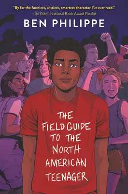 Ghidul de teren al adolescentului nord-american - The Field Guide to the North American Teenager