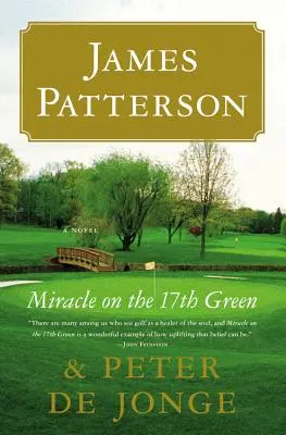 Miracolul de pe al 17-lea verde - Miracle on the 17th Green