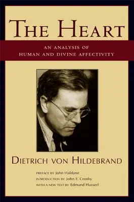 Inima: O analiză a afectivității umane și divine - The Heart: An Analysis of Human and Divine Affectivity