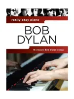 Bob Dylan - Pian foarte ușor - Bob Dylan - Really Easy Piano