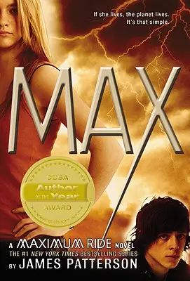 Max: Un roman Maximum Ride - Max: A Maximum Ride Novel