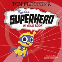 Există un supererou în cartea ta - There's a Superhero in Your Book