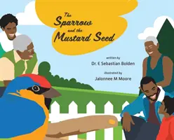 Vrăbiuța și bobul de muștar - The Sparrow and the Mustard Seed