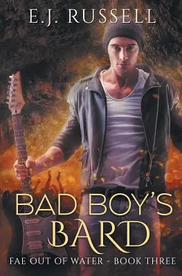 Bardul băiatului rău - Bad Boy's Bard