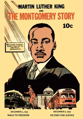 Martin Luther King și povestea Montgomery - Martin Luther King and the Montgomery Story
