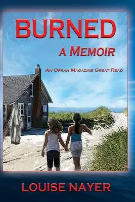 Ars: A Memoir - Burned: A Memoir