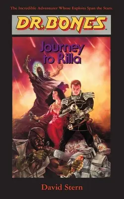 Dr. Bones, Călătorie spre Rilla: Decepție pe o planetă extraterestră! - Dr. Bones, Journey to Rilla: Deception on an Alien Planet!