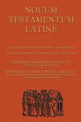 Novum Testamentum Latine (Noul Testament din Vulgata latină, Noul Testament latin) - Novum Testamentum Latine (Latin Vulgate New Testament, The Latin New Testament)