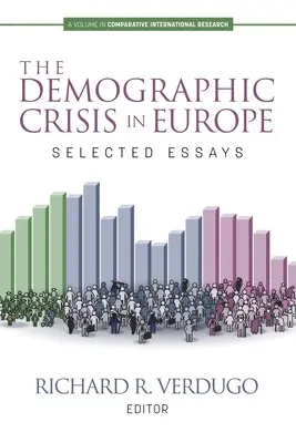 Criza demografică în Europa: eseuri selectate - The Demographic Crisis in Europe: Selected Essays