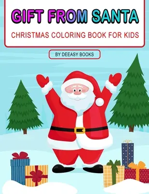 Cadou de la Moș Crăciun Carte de colorat pentru copii - Gift From Santa Coloring Book For Kids