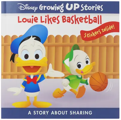 Disney Growing Up Stories: Lui Louie îi place baschetul: O poveste despre partajare - Disney Growing Up Stories: Louie Likes Basketball: A Story about Sharing