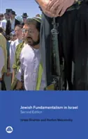 Fundamentalismul evreiesc în Israel - Jewish Fundamentalism in Israel