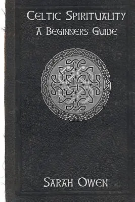 Spiritualitatea celtică - Celtic Spirituality