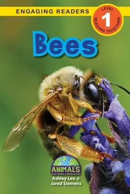 Albine: Animals That Make a Difference! (Engaging Readers, Level 1) - Bees: Animals That Make a Difference! (Engaging Readers, Level 1)