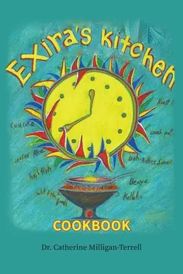 Bucătăria lui Exira - Exira's Kitchen
