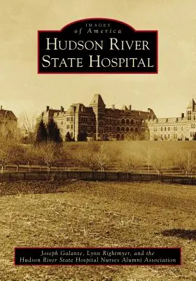 Spitalul de stat Hudson River - Hudson River State Hospital