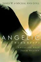 Întâlniri angelice: Obținerea de ajutor din cer - Angelic Encounters: Engaging Help from Heaven