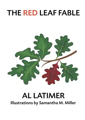 Fabula frunzei roșii - The Red Leaf Fable