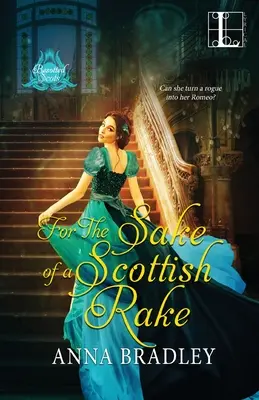 De dragul unui rake scoțian - For the Sake of a Scottish Rake