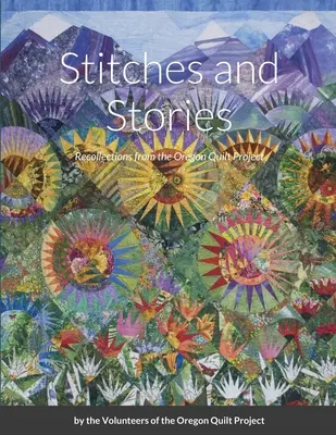 Cusături și povești: Amintiri de la Proiectul Oregon Quilt - Stitches and Stories: Recollections from the Oregon Quilt Project
