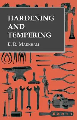 Întăritură și călire - Hardening and Tempering