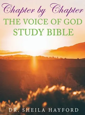 Capitol cu capitol Biblia de studiu Vocea lui Dumnezeu - Chapter by Chapter The Voice of God Study Bible