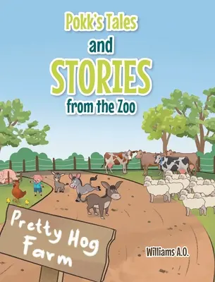 Poveștile și povestirile lui Pokk de la grădina zoologică - Pokk's Tales and Stories From the Zoo