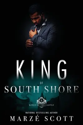 Regele din South Shore - King Of South Shore