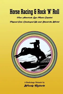 Curse de cai și Rock 'N' Roll - Horse Racing and Rock 'N' Roll