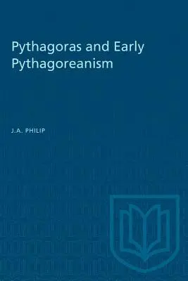 Pitagora și pitagoreismul timpuriu - Pythagoras and Early Pythagoreanism