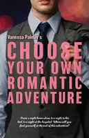 Alege-ți propria aventură romantică - Choose Your Own Romantic Adventure