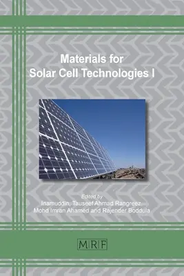 Materiale pentru tehnologiile celulelor solare I - Materials for Solar Cell Technologies I