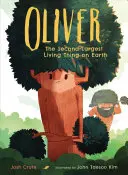 Oliver: A doua cea mai mare ființă vie de pe Pământ: The Second-Largest Living Thing on Earth - Oliver: The Second-Largest Living Thing on Earth