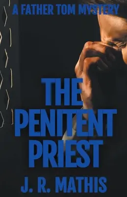 Preotul Penitent - The Penitent Priest